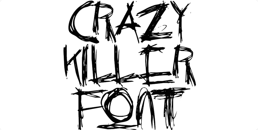 Crazy Killer Font Download