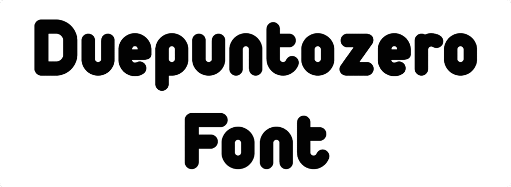Duepuntozero Font Download