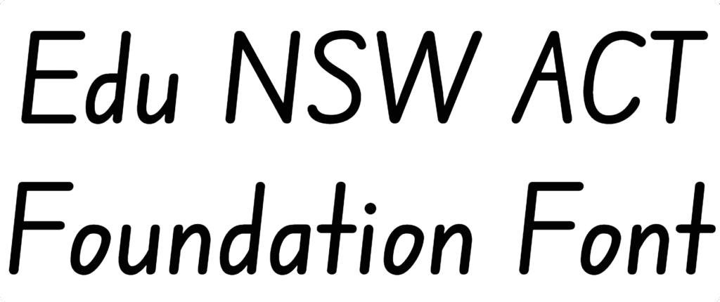 Edu NSW ACT Foundation Font Download