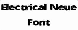 Electrical Neue Font Download