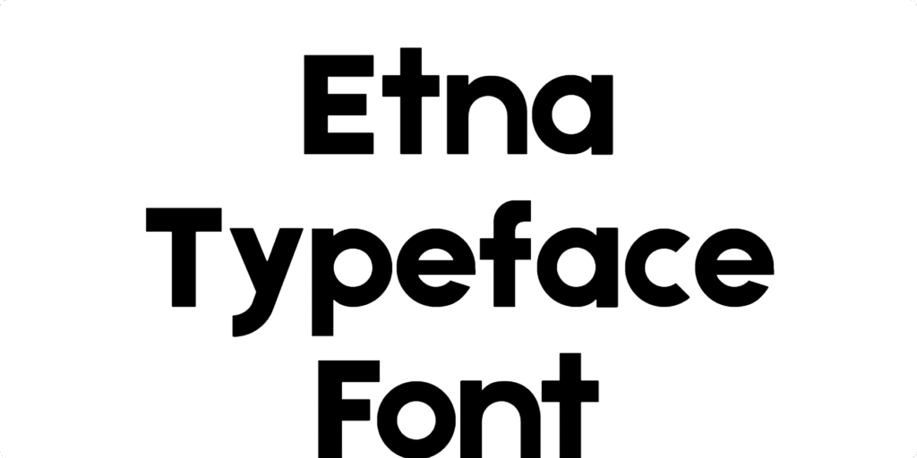 Etna Typeface Font Download