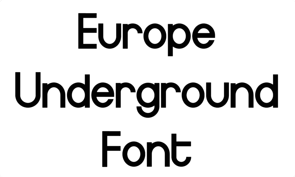 Europe Underground Font Download