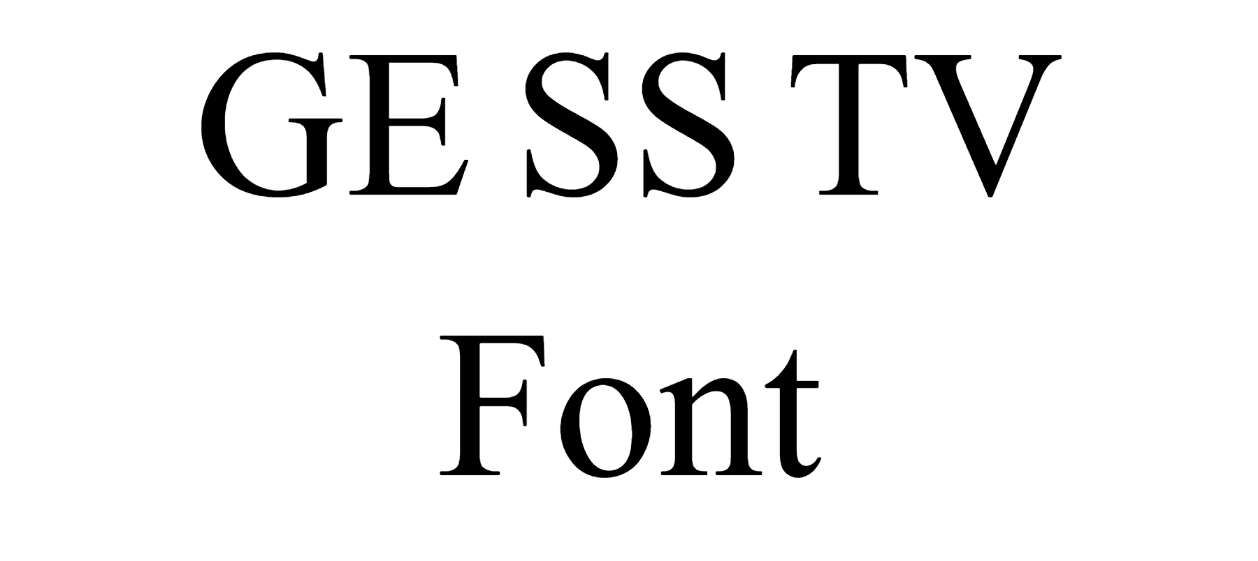 GE SS TV Font Download