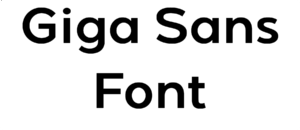 Giga Sans Font Download