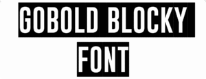 GoBold Blocky Font Download