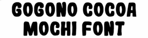 Gogono Cocoa Mochi Font Download