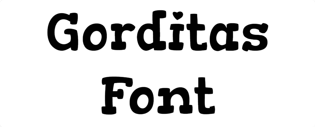 Gorditas Font Download