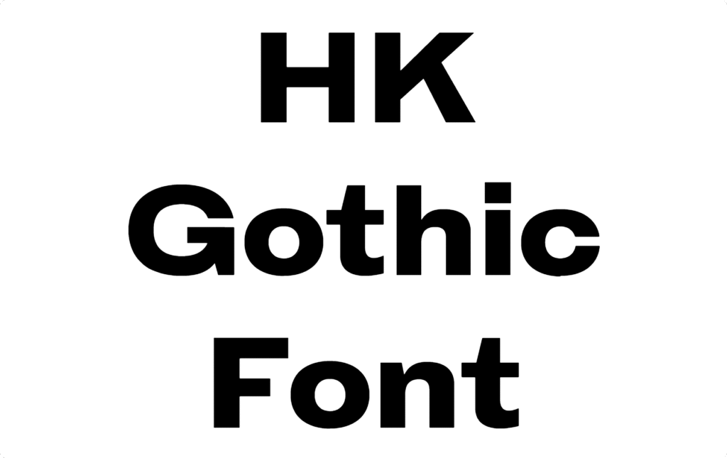 HK Gothic Font Download