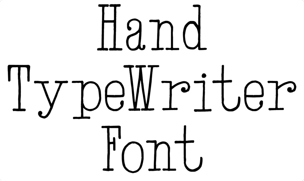 Hand TypeWriter Font Download