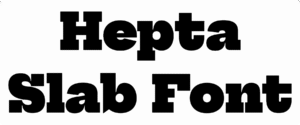 Hepta Slab Font Download
