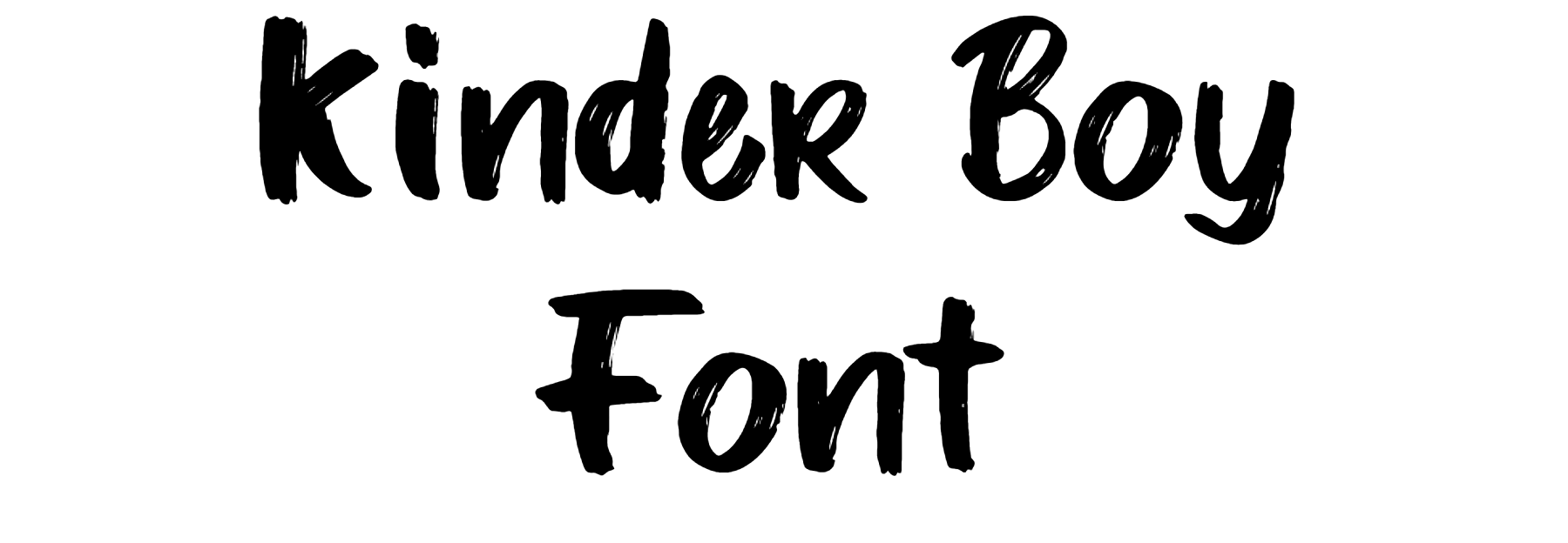 Kinder Boy Font Download