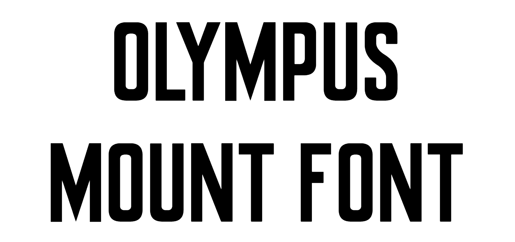OLYMPUS MOUNT FONT Download