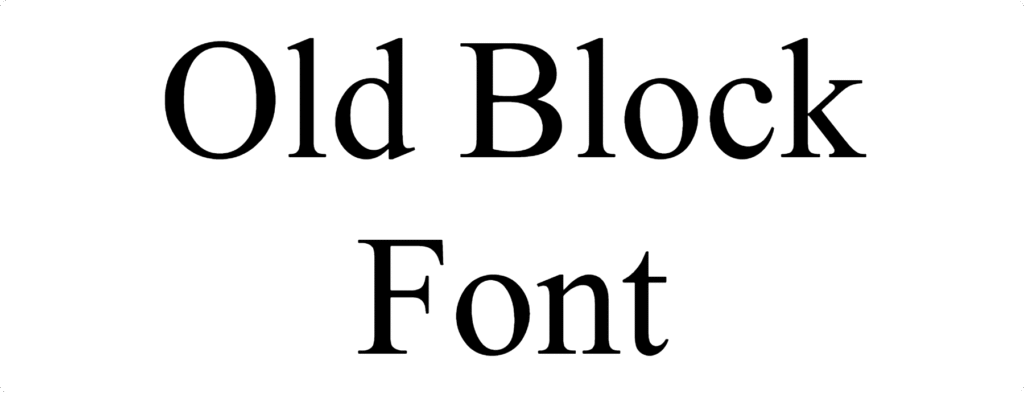 Old Block Font Download