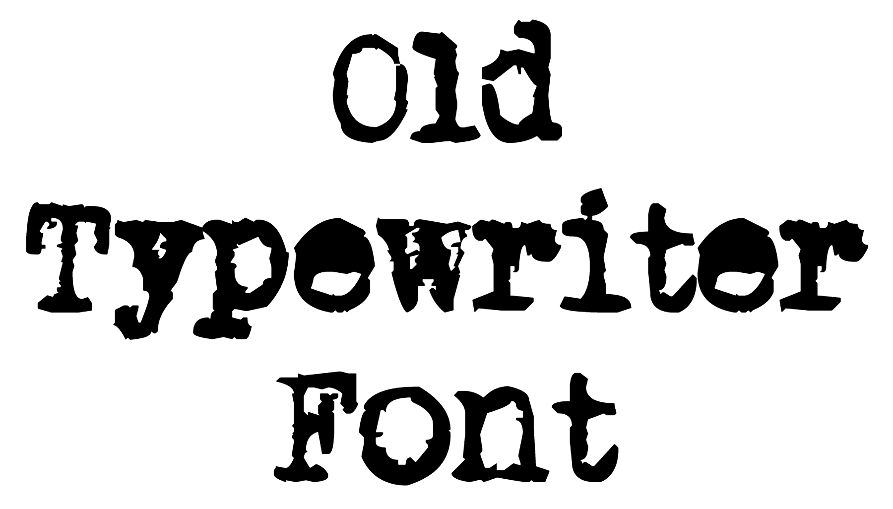 Old Typewriter Font Download