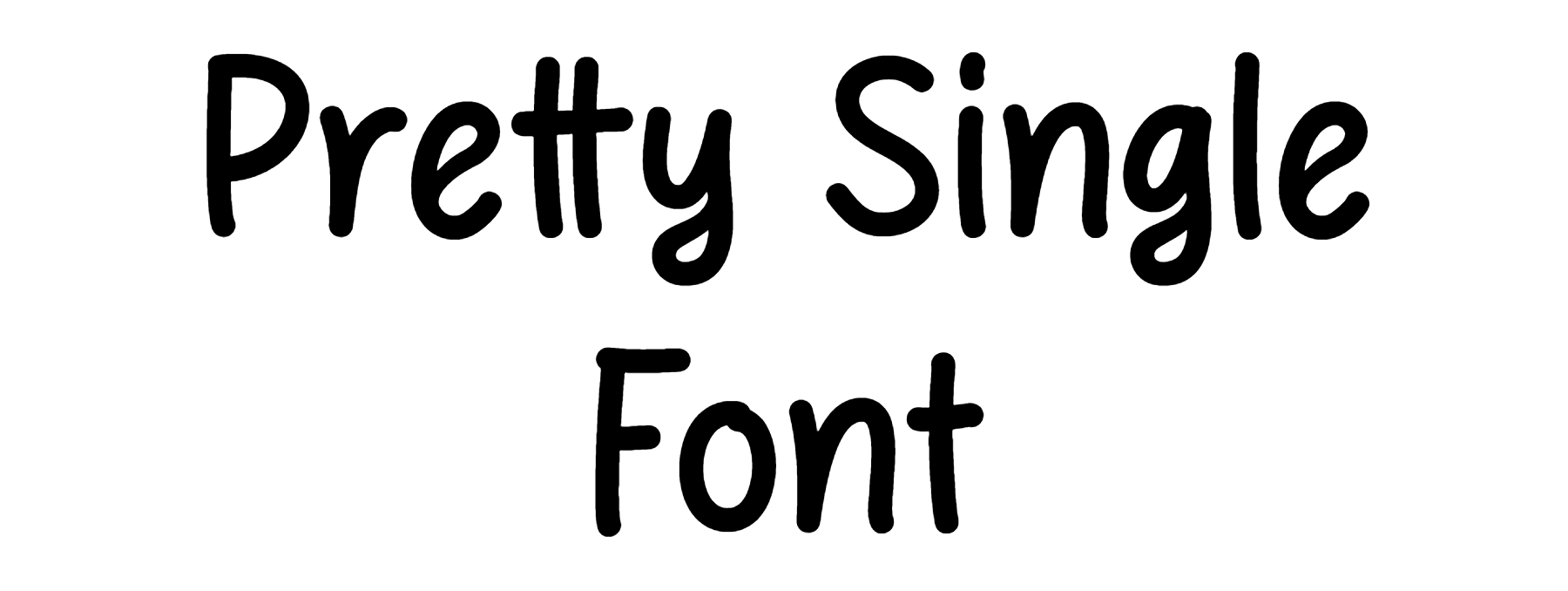 Pretty Single Font Download