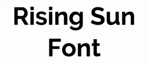 Rising Sun Font Download