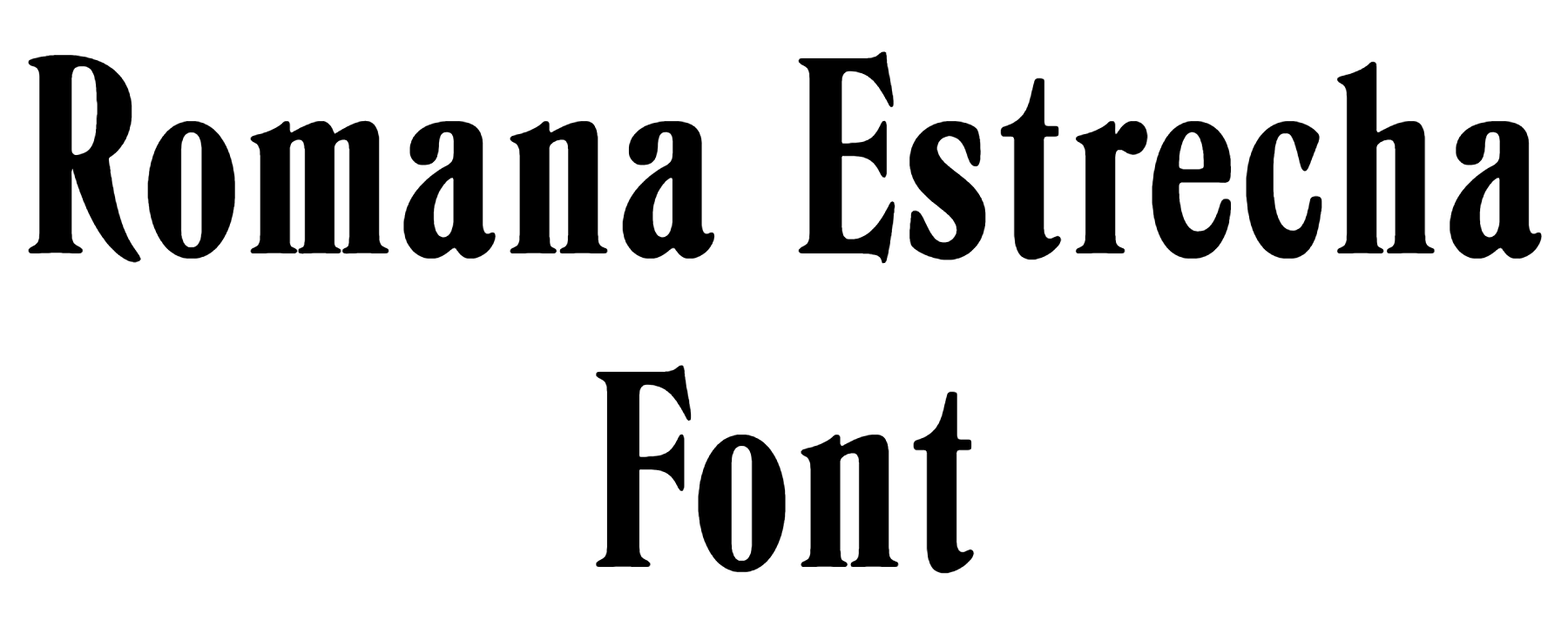 Romana Estrecha Font Download