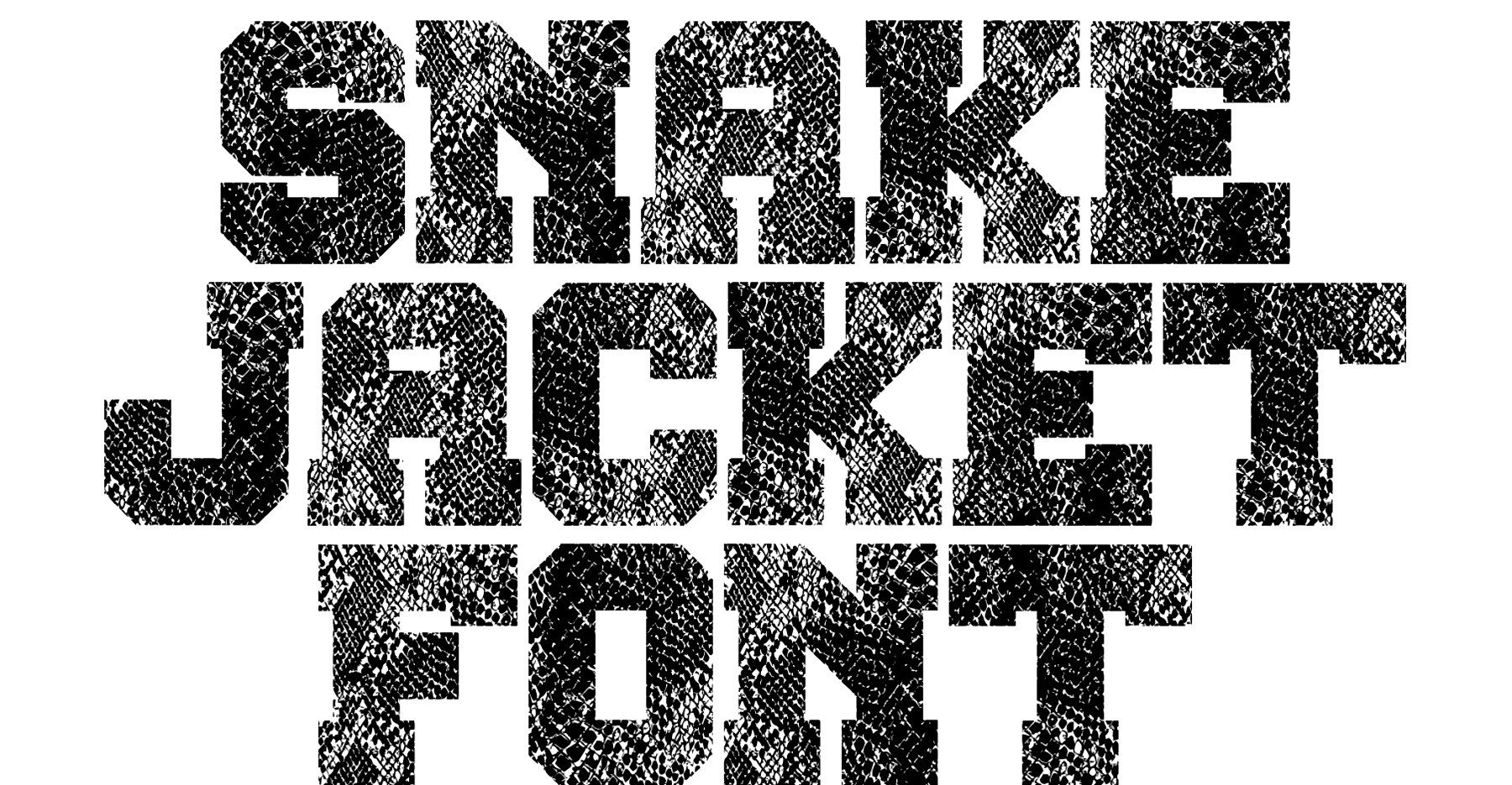 SNAKE JACKET FONT Download