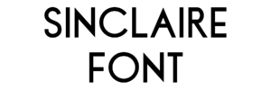 Sinclaire Font Download