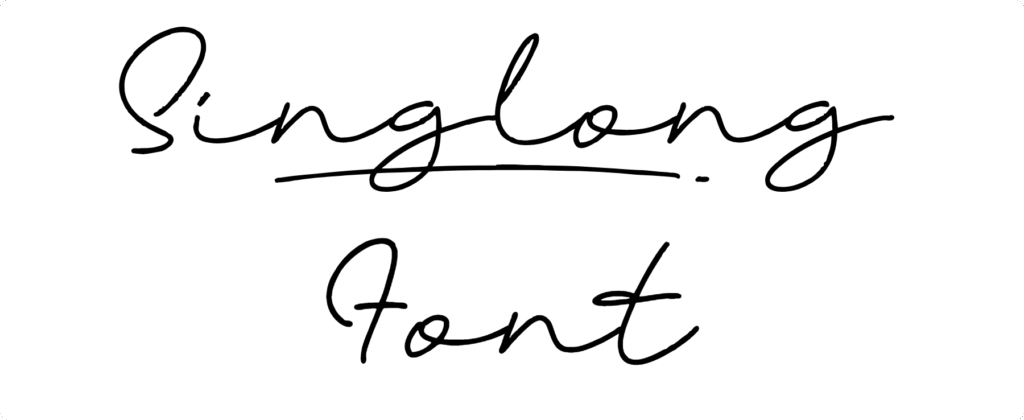SingLong Font