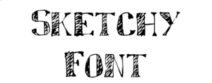Sketchy Font Download