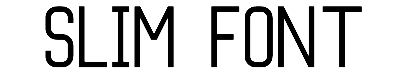 Slim Font Download