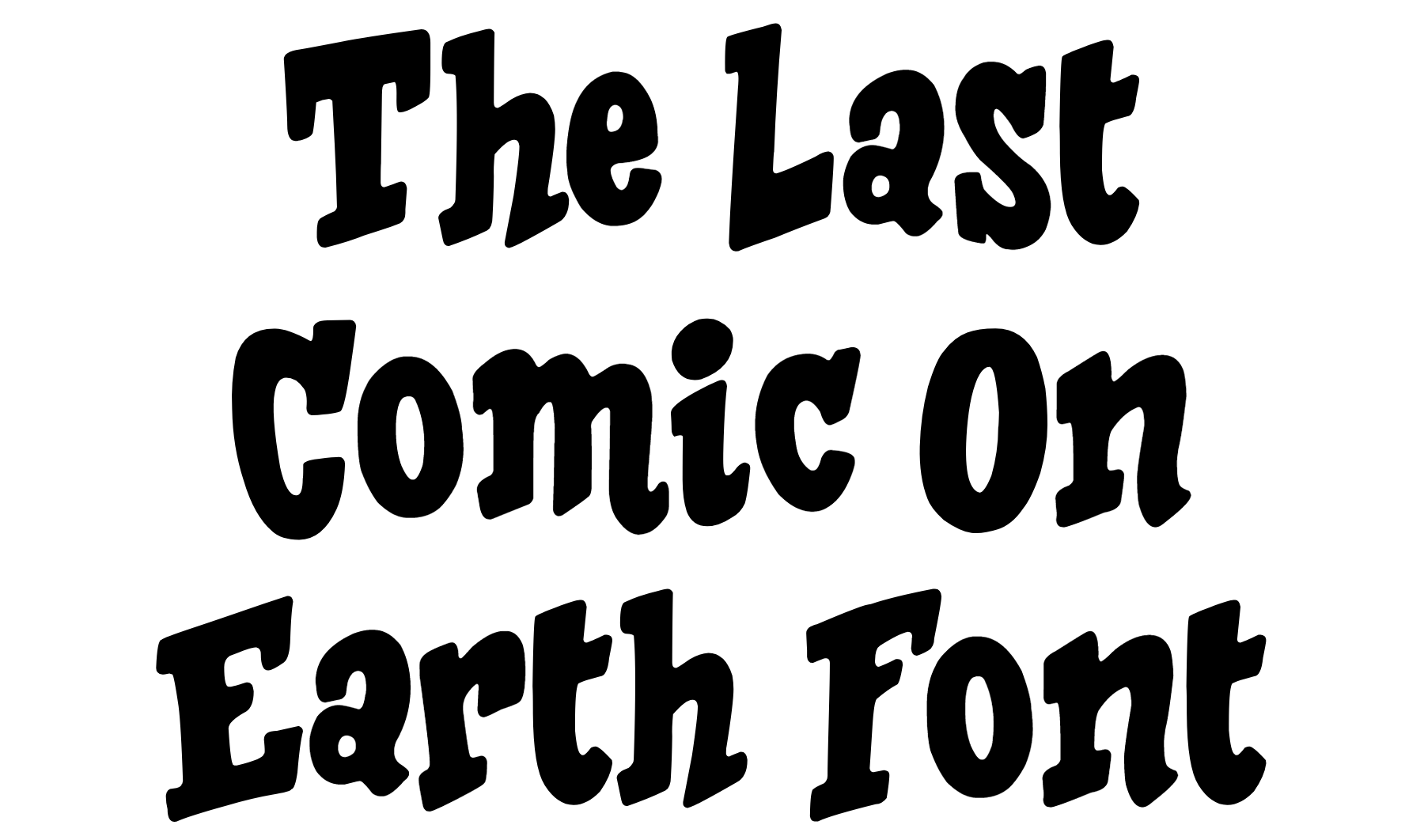 The Last Comic On Earth Font Download