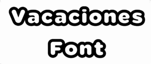 Vacaciones Font Download