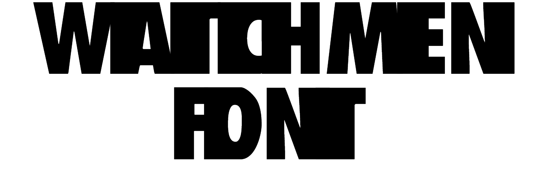 WatchMen Font Download
