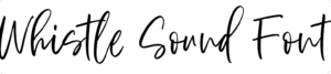 Whistle Sound Font Download