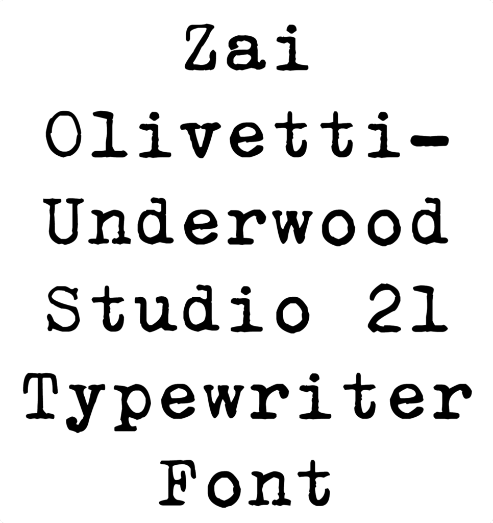 Zai Olivetti-Underwood Studio 21 Typewriter Font Download