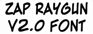 Zap Raygun V2.0 Font Download