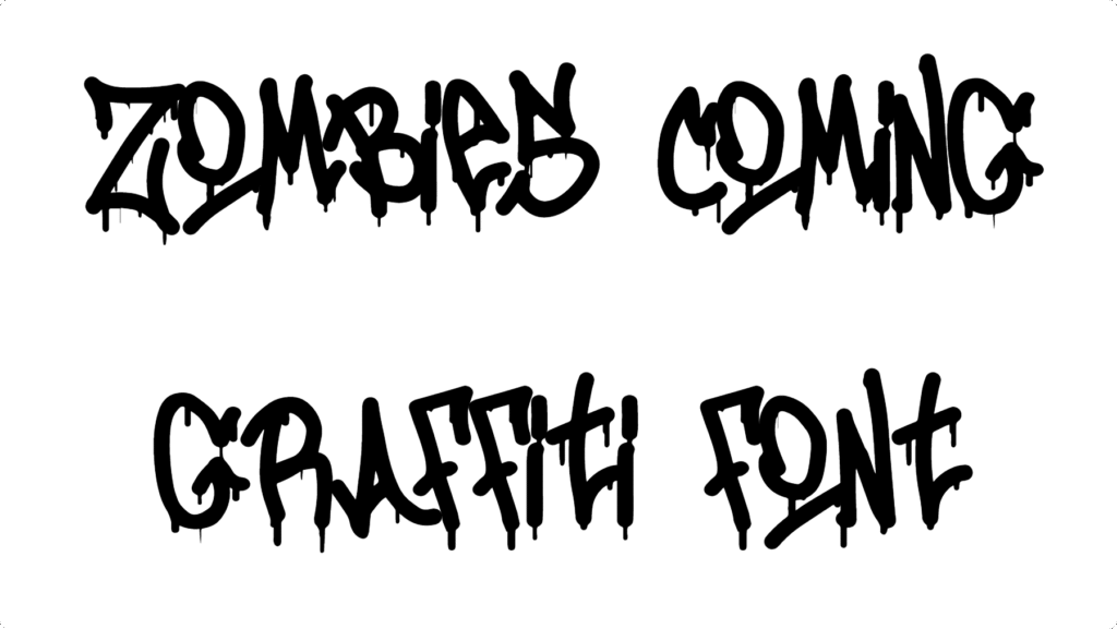 Zombies Coming Graffiti Font Download