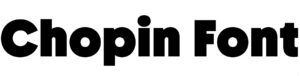 Chopin Font Download