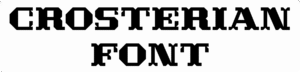 Crosterian Font Download