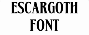 Escargoth Font Download