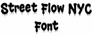 Street Flow NYC Font Download