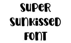 Super Sunkissed Font Download