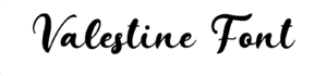 Valestine Font Download
