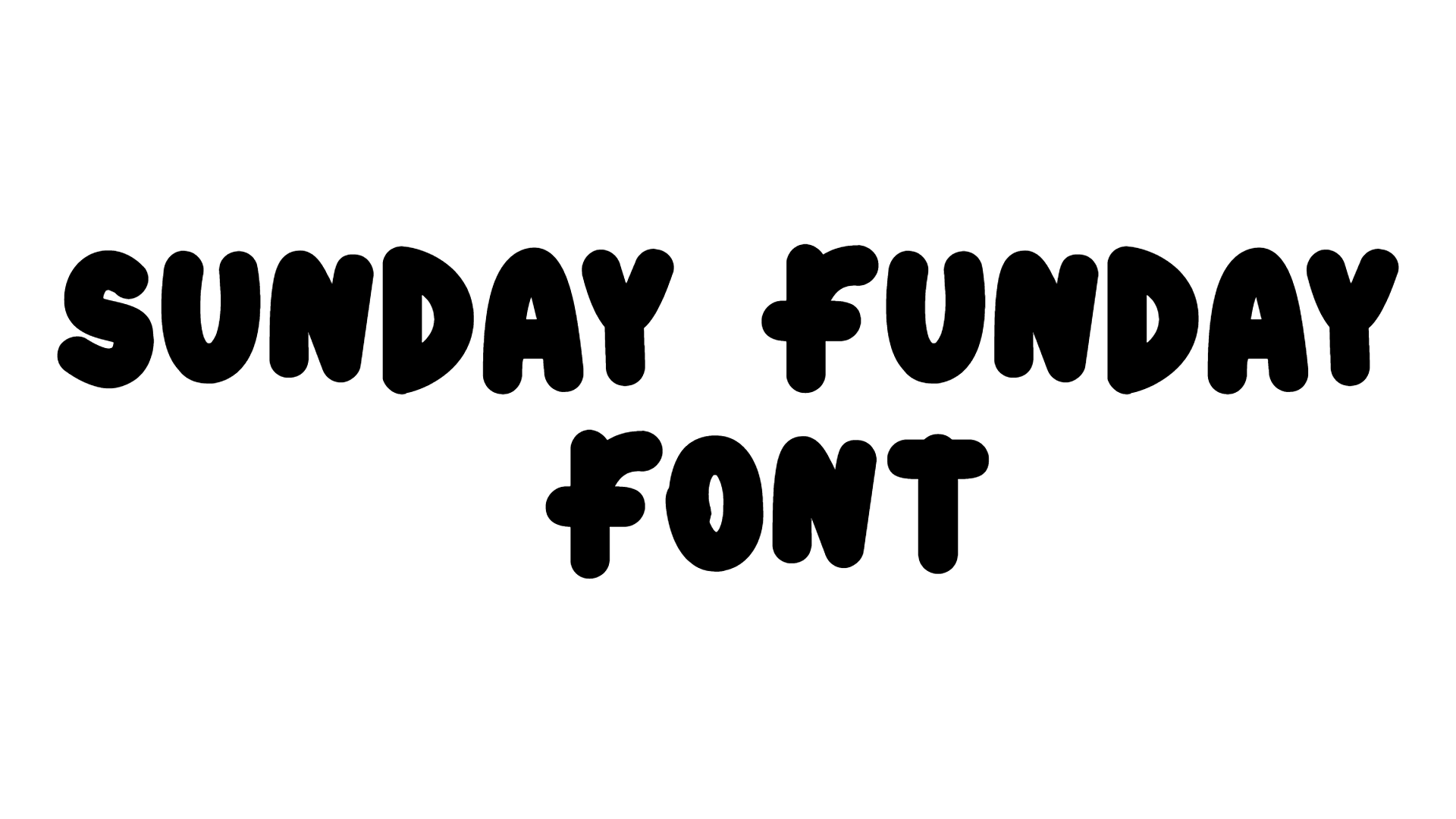 Sunday Funday Font font preview